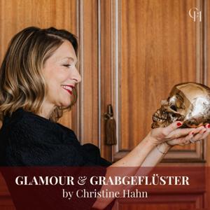 Glamour & Grabgeflüster