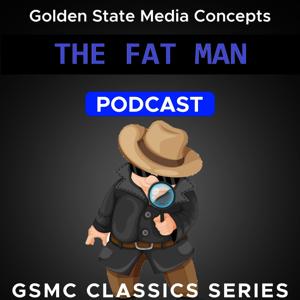 GSMC Classics: The Fat Man