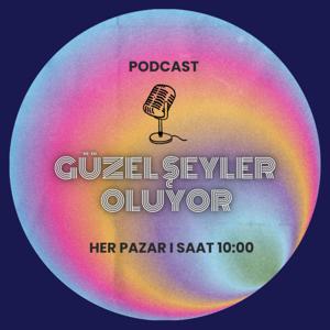 Güzel Şeyler Oluyor