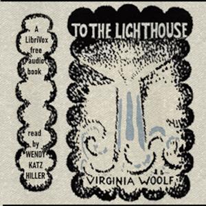To the Lighthouse (Version 3) by Virginia Woolf (1882 - 1941)