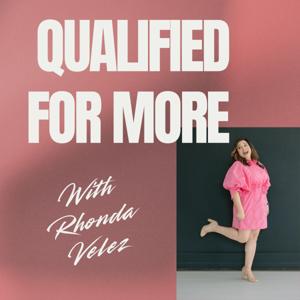 Qualified For More