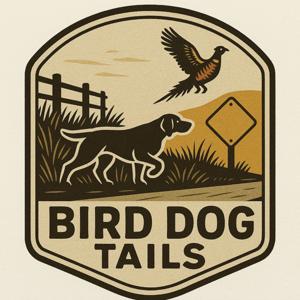 Bird Dog Tails