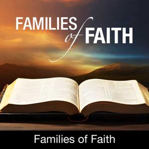 Families of Faith