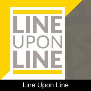 Line Upon Line