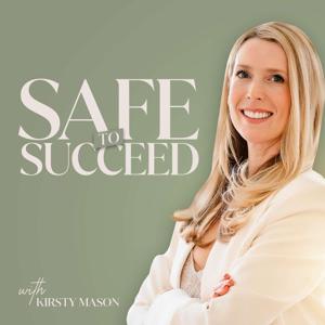 Safe to Succeed
