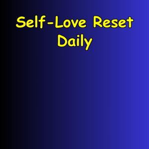 Self-Love Reset | Daily Rituals for Women