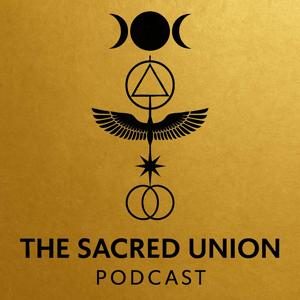 The Sacred Union Podcast