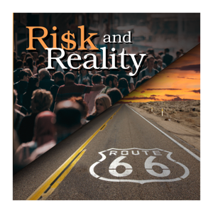 Ri$k and Reality