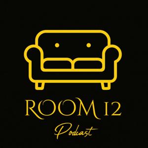 Room 12 Podcast