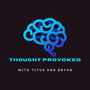 Thought Provoked