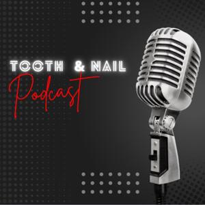 Tooth & Nail