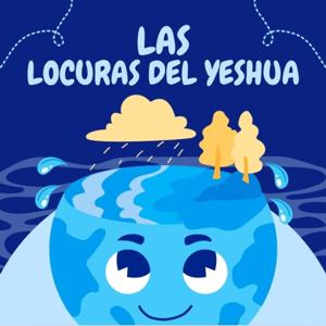 Las Locuras de Yeshua
