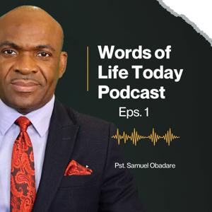 Words of Life Today Podcast