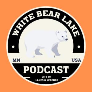 The White Bear Lake Podcast