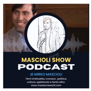 Mascioli show
