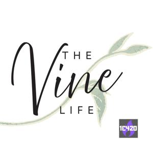 The Vine Life