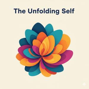 The Unfolding Self