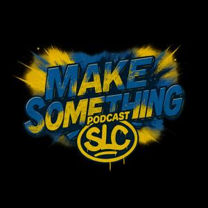 The Make Something Show