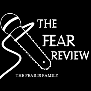 The Fear Review