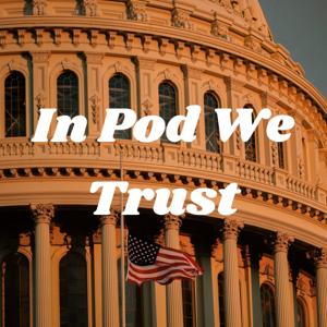In Pod We Trust