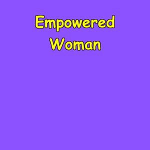 Empowered Woman | Daily Strength Affirmations