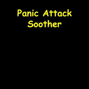 Panic Attack Soother | Affirmations for Immediate Calm