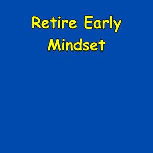 Retire Early Mindset | Affirmations for Financial Independence