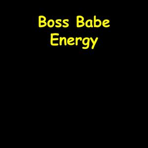 Boss Babe Energy | Entrepreneur Morning Affirmations