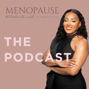 The Menopause Rebirth Podcast