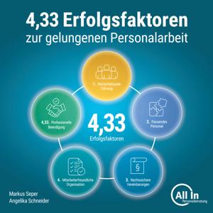 4,33 Erfolgsfaktoren zur gelungenen Personalarbeit