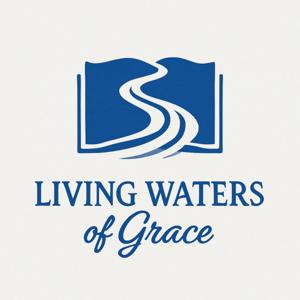 Living Waters of Grace / Calvary Chapel of Westmoreland Sunday Services