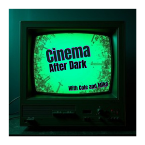 Cinema After Dark