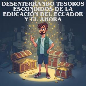 Desenterrando Tesoros Escondidos