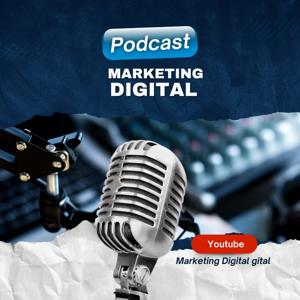 Marketing Digital Podcast