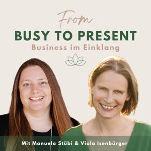 From Busy to Present