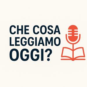 Che cosa leggiamo oggi?