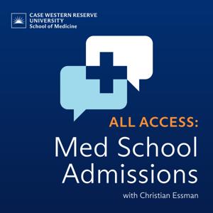 All Access: Med School Admissions by Christian Essman