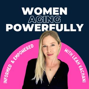 Women Aging Powerfully