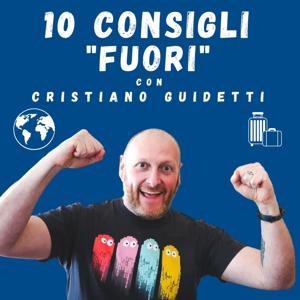 10 Consigli "Fuori"