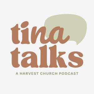 Tina Talks