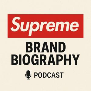 Supreme  - Brand Biography