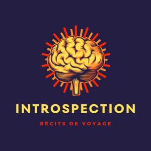 Introspection - Récits de voyage