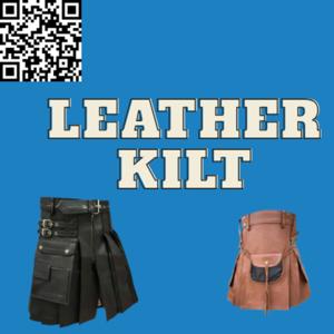 The Timeless Style of Leather Kilt