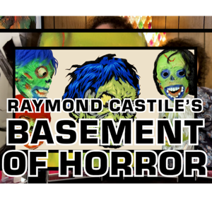 Raymond Castile's Basement of Horror