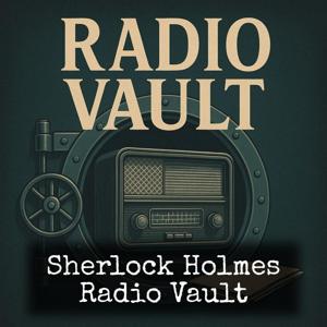 Sherlock Holmes - Radio Vault