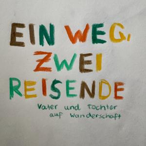 Ein Weg, zwei Reisende