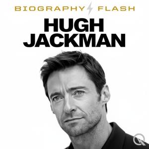 Hugh Jackman - Biography Flash