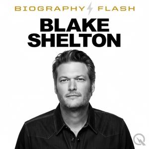 Blake Shelton  - Biography Flash