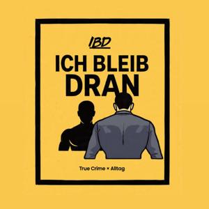 IBD – Ich bleib dran