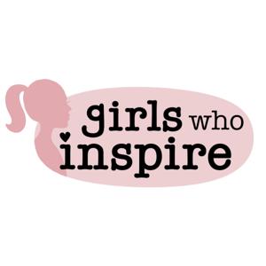 Girls Who Inspire